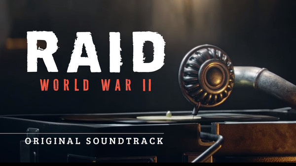 RAID: World War II Soundtrack for steam RAID: World War II Soundtrack for steam