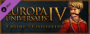 Expansion - Europa Universalis IV: Cradle of Civilization