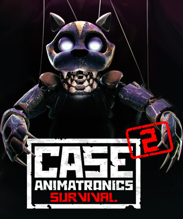 CASE 2: Animatronics Survival