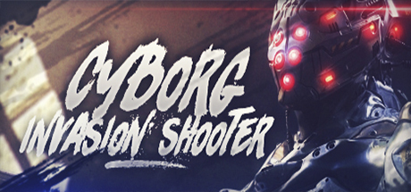 Cyborg Invasion Shooter header image