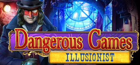 Dangerous Games: Illusionist Collector's Edition Cover Image