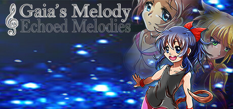 𝄞Gaia's Melody: ECHOED MELODIES Cover Image