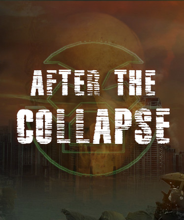 After the Collapse