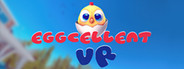 Eggcellent VR