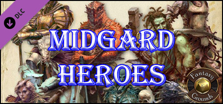 Fantasy Grounds - Midgard Heroes (5E) on Steam