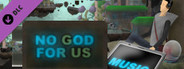 No God for Us - Original Sountrack