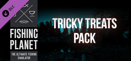 Fishing Planet: Tricky Treats Pack banner image