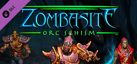 Zombasite - Orc Schism banner image