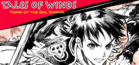 Tales of Winds: Tomb of the Sol Empire Cover Image