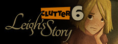 Clutter VI: Leigh's Story