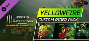 Monster Energy Supercross - Yellowfire Custom Rider Pack