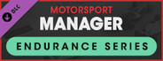 Motorsport Manager - Endurance Series
