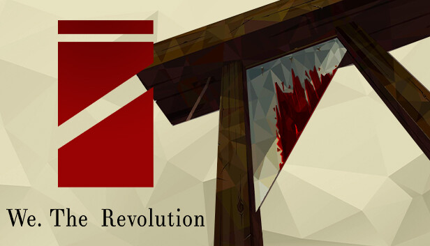 We The Revolution On Steam