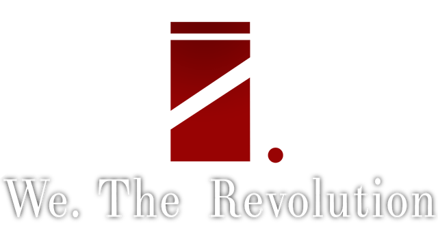 We. The Revolution
