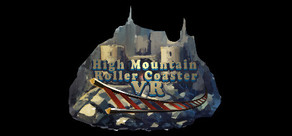 High Mountain Roller Coaster VR