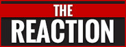 The Reaction