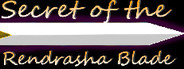 Secret of the Rendrasha Blade CH1&2