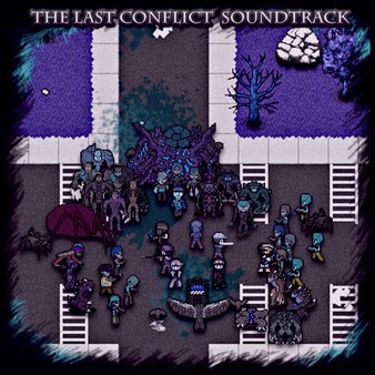 The Last Conflict - Soundtrack Pt.1