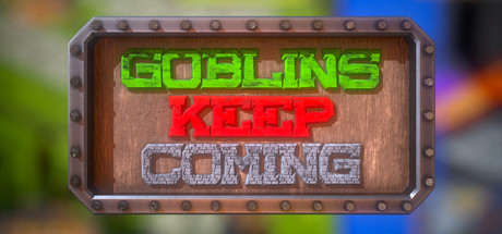 Goblins Keep Coming - Tower Defense header image