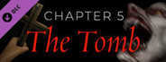 The Exorcist: Legion VR - Chapter 5: The Tomb