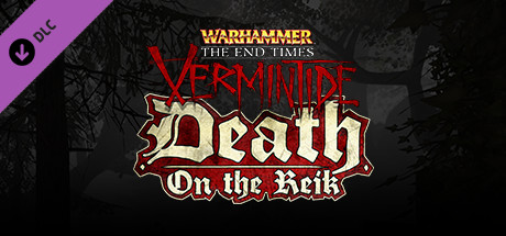 Warhammer: End Times - Vermintide Death on the Reik banner image