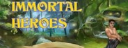 Immortal Heroes