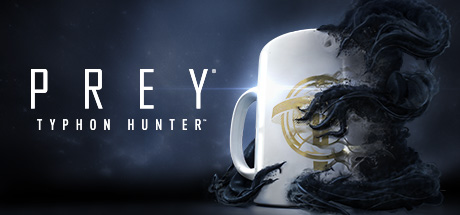 Header image for the game Prey: Typhon Hunter