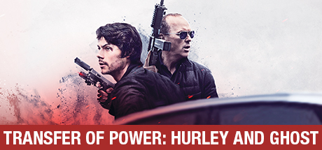 American Assassin: Transfer Of Power: Hurley And Ghost banner