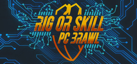 Rig or Skill: PC Brawl banner image