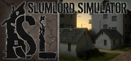 Slumlord Simulator header image