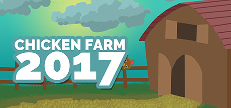 Chicken Farm 2K17 header image