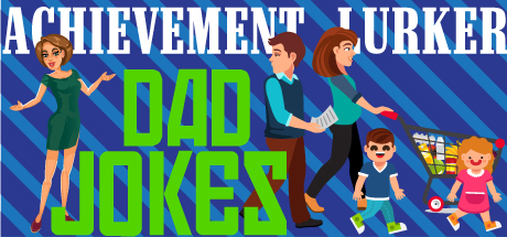 Achievement Lurker: Dad Jokes Cover Image