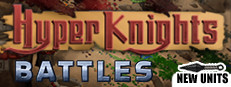 Hyper Knights: Battles