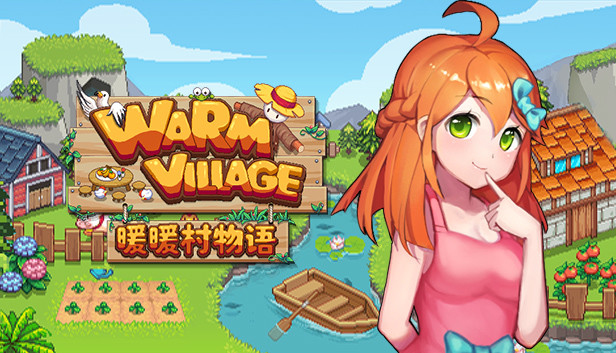 Steam Warm Village 暖暖村物语 Steam Warm Village 暖暖村物语