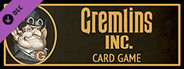 Gremlins, Inc. – Card Game, Print & Play Set