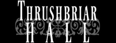 Thrushbriar Hall 게임 이미지