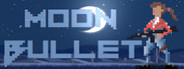 Moon Bullet