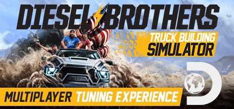 Diesel Brothers: Truck Building Simulator Cover Image