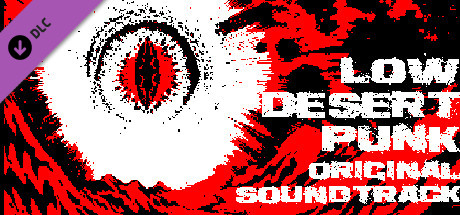 Low Desert Punk Original Soundtrack banner image