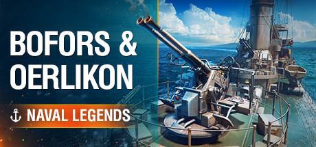 Naval Legends: Bofors and Oerlikon banner