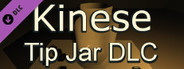 Kinese - Tip Jar
