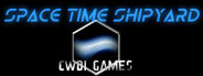 Space Time Shipyard