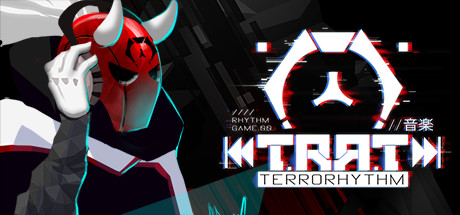 TERRORHYTHM (TRRT) - Rhythm driven action beat 'em up!