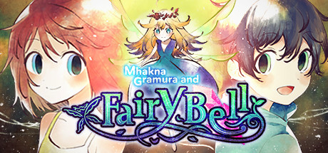 Mhakna Gramura and Fairy Bell header image