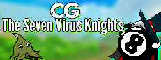 CG the Seven Virus Knights