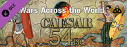 Wars Across the World: Caesar 54