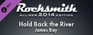 Rocksmith® 2014 Edition – Remastered – James Bay - “Hold Back the River”