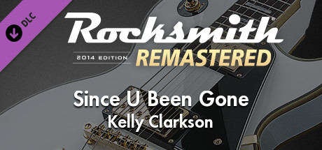 Rocksmith® 2014 Edition – Remastered – Kelly Clarkson - “Since U Been Gone” banner image