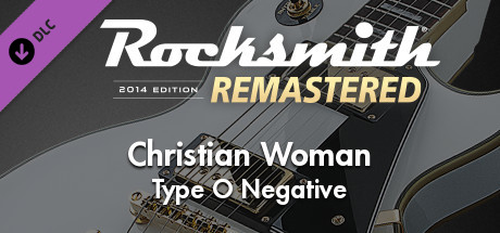 Rocksmith® 2014 Edition – Remastered – Type O Negative - “Christian Woman” banner image