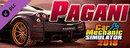 Car Mechanic Simulator 2018 - Pagani DLC